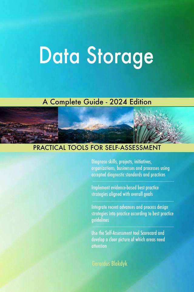 Data Storage A Complete Guide - 2024 Edition