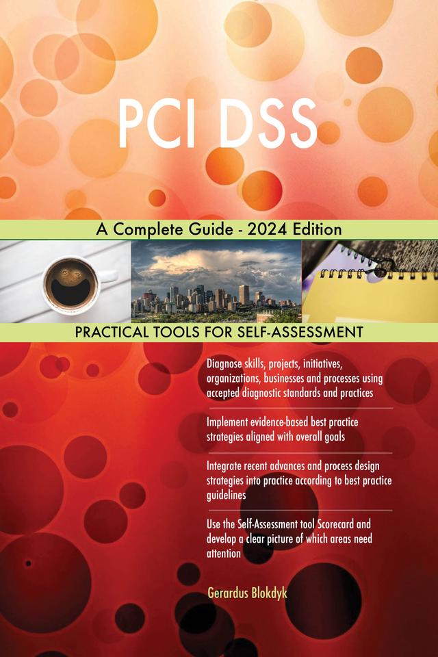 PCI DSS A Complete Guide - 2024 Edition