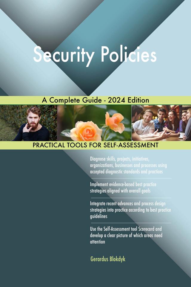 Security Policies A Complete Guide - 2024 Edition