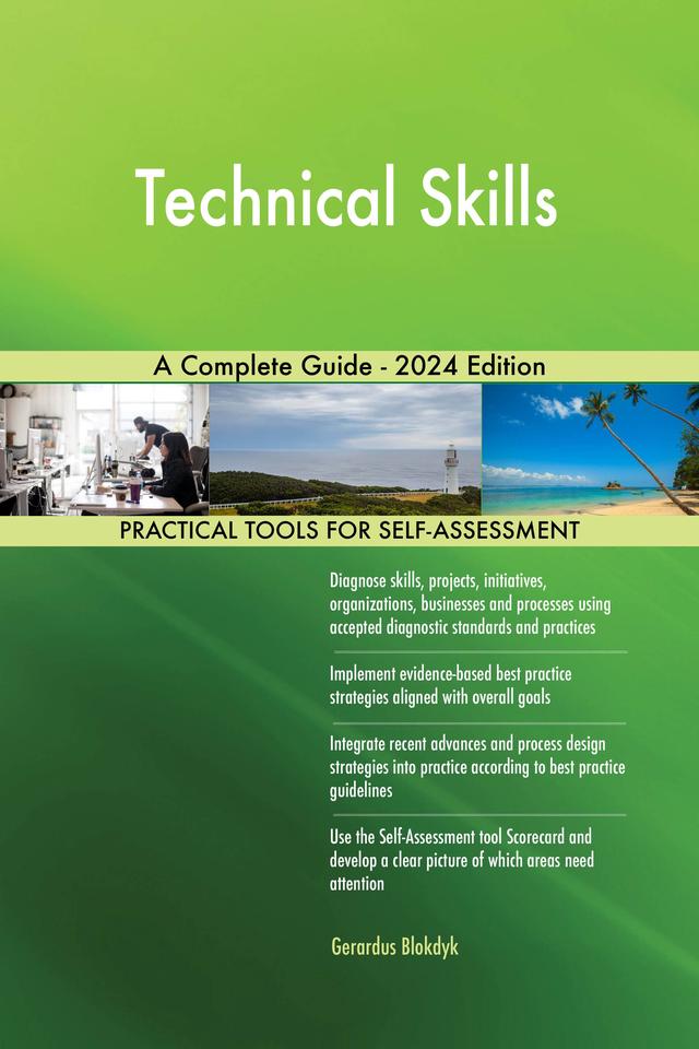 Technical Skills A Complete Guide - 2024 Edition