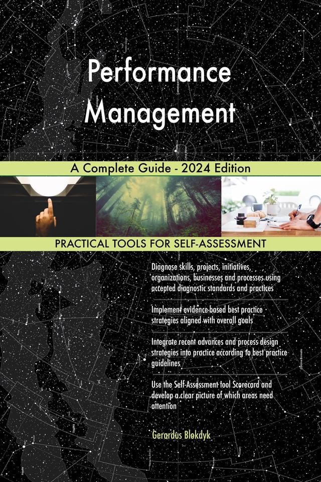 Performance Management A Complete Guide - 2024 Edition