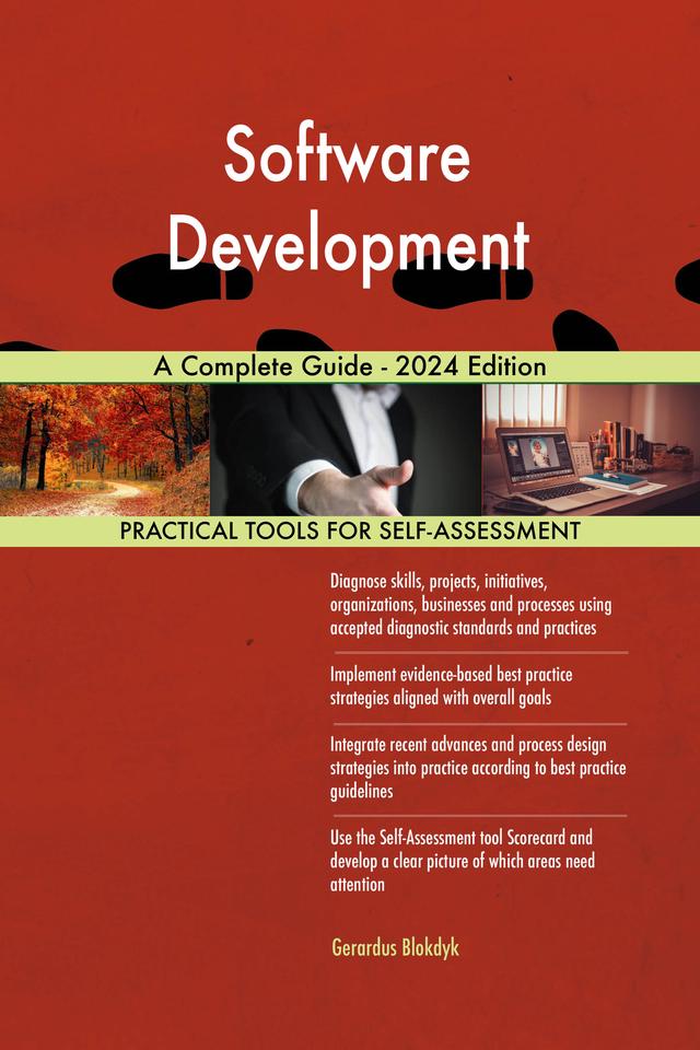 Software Development A Complete Guide - 2024 Edition