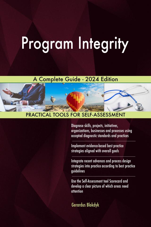 Program Integrity A Complete Guide - 2024 Edition