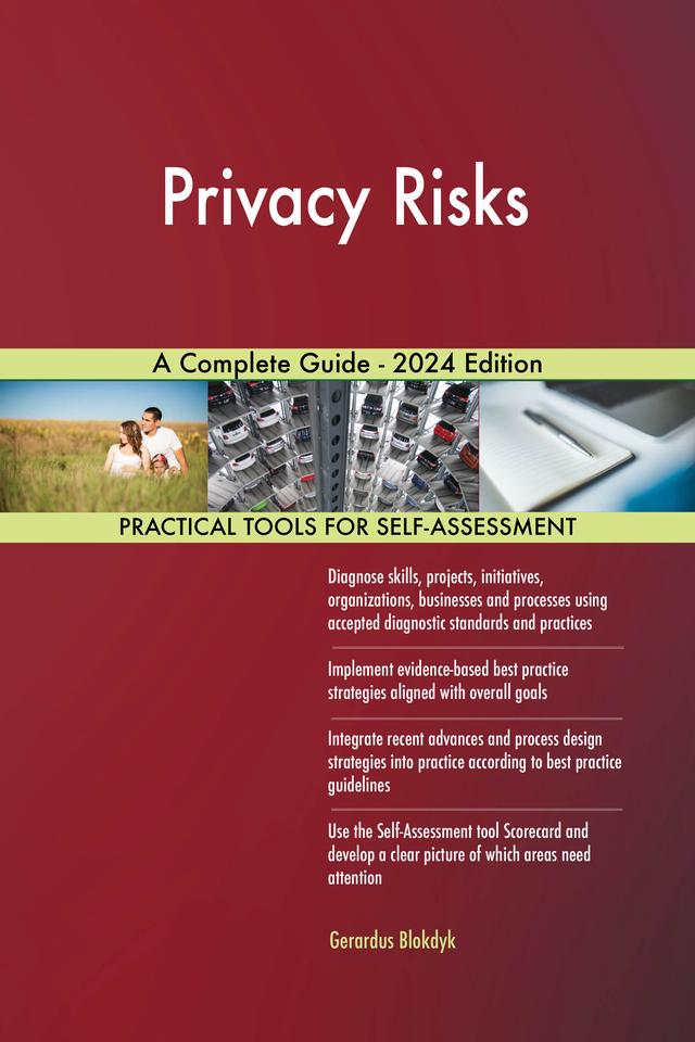 Privacy Risks A Complete Guide - 2024 Edition