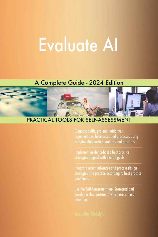Evaluate AI A Complete Guide - 2024 Edition