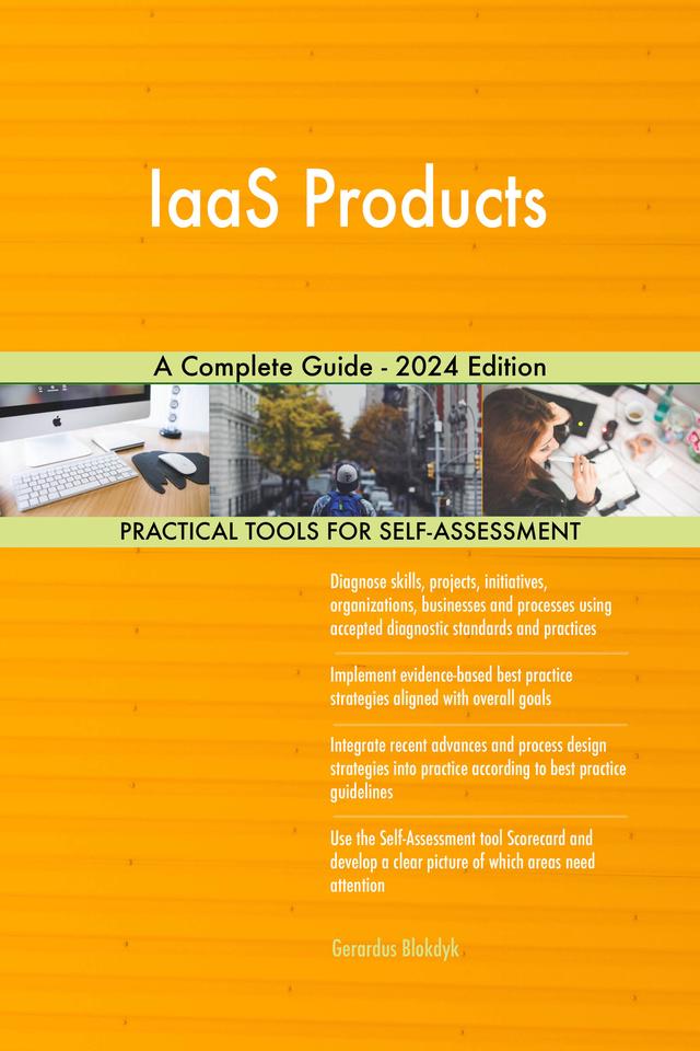 IaaS Products A Complete Guide - 2024 Edition