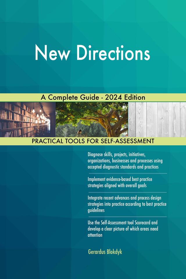 New Directions A Complete Guide - 2024 Edition