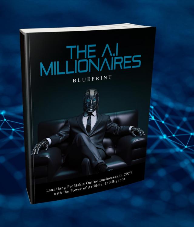 The AI Millionaire's Blueprint