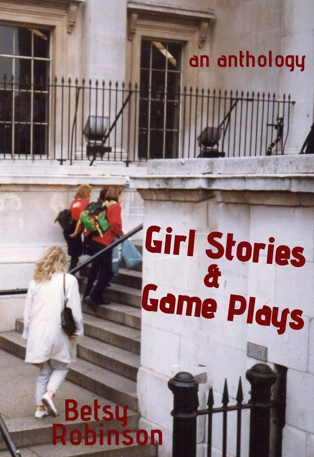 Girl Stories & Game Plays