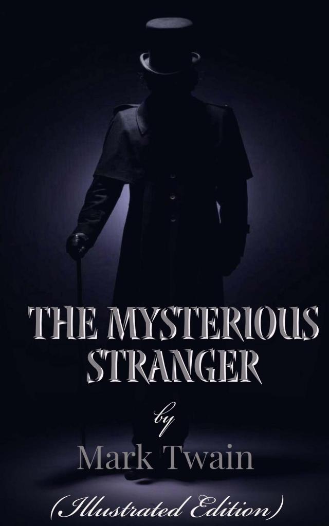 The Mysterious Stranger