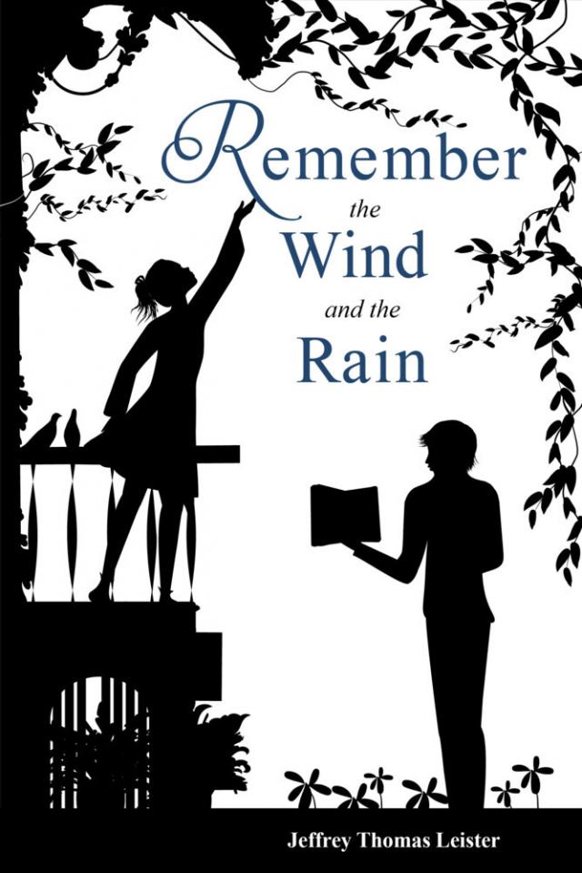 Remember the Wind and the Rain