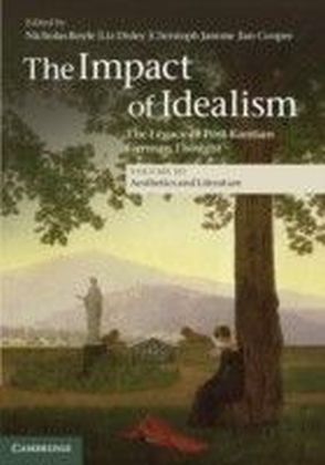 Impact of Idealism: Volume 3, Aesthetics and Literature