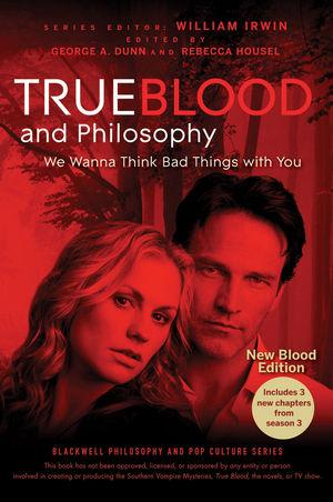 True Blood and Philosophy, Expanded Edition
