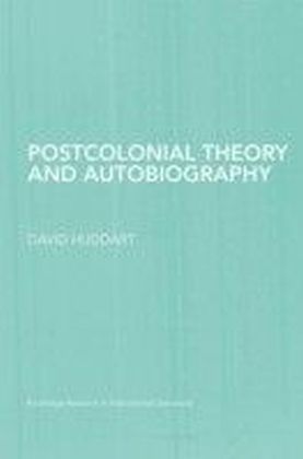 Postcolonial Theory and Autobiography