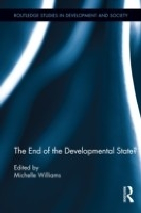 The End of the Developmental State?