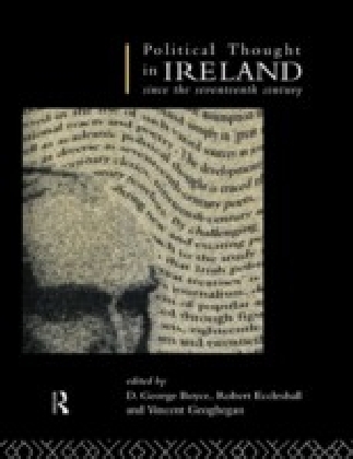 Political Thought in Ireland Since the Seventeenth Century