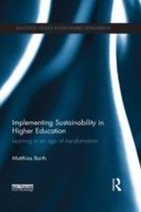 Implementing Sustainability in Higher Education