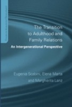 Transition to Adulthood and Family Relations