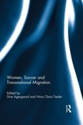 Women, Soccer and Transnational Migration