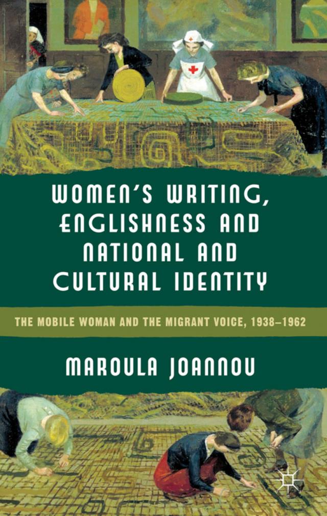 Women’s Writing, Englishness and National and Cultural Identity