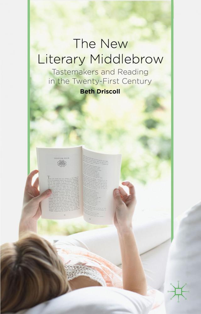The New Literary Middlebrow