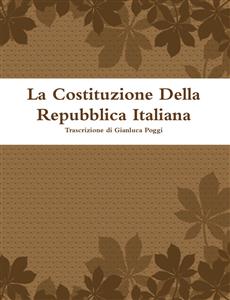 La Costituzione Della Repubblica Italiana