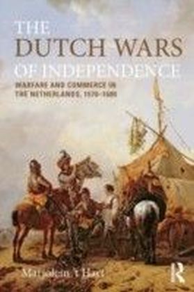 The Dutch Wars of Independence