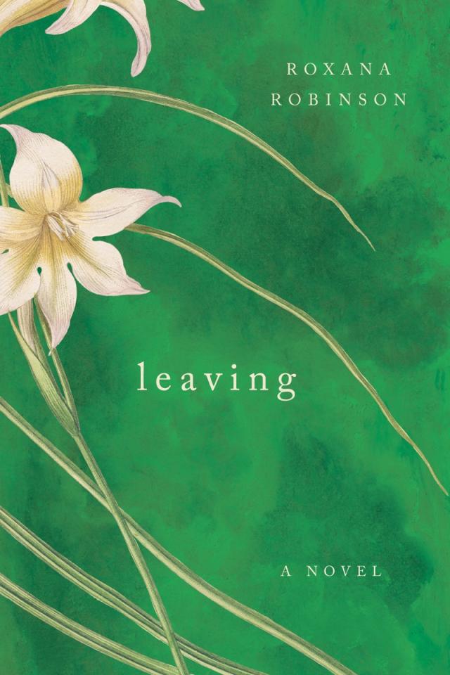 Leaving: A Novel