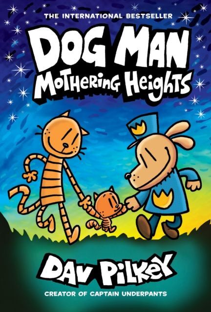 Dog Man - Mothering Heights