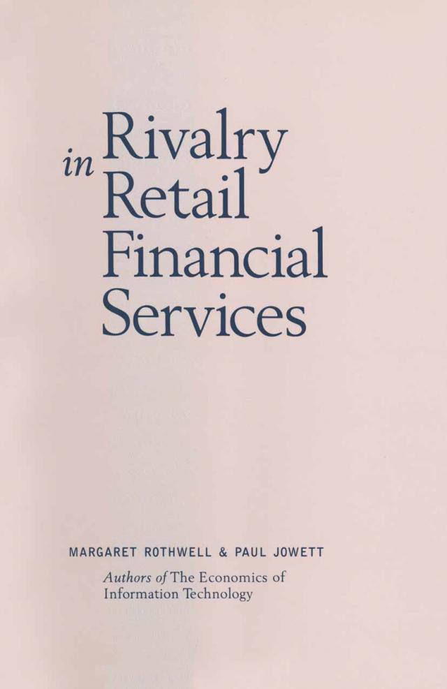 Rivalry in Retail Financial Services