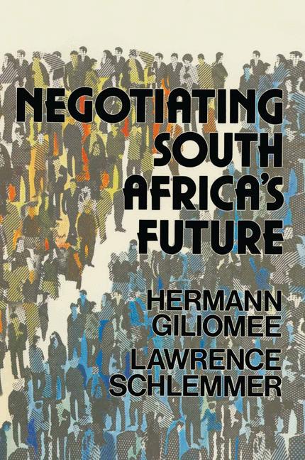 Negotiating South Africa's Future