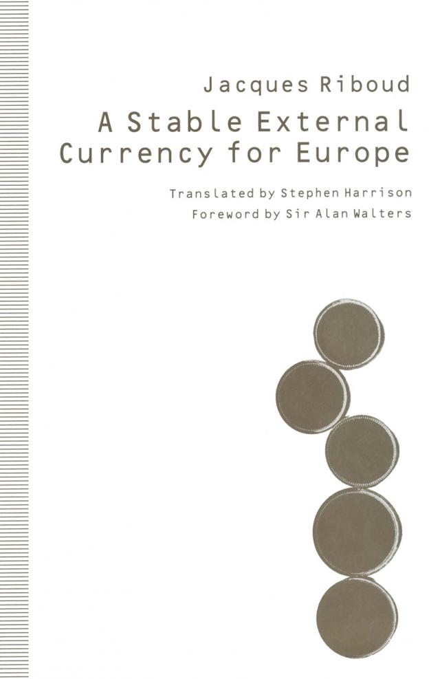 Stable External Currency for Europe