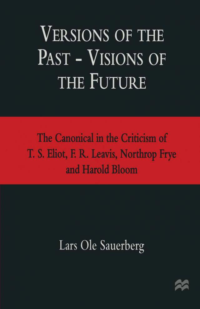 Versions of the Past - Visions of the Future