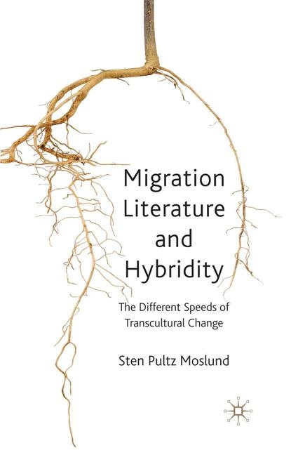 Migration Literature and Hybridity