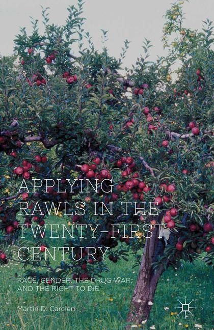 Applying Rawls in the Twenty-First Century