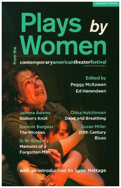 Plays by Women from the Contemporary American Theatre Festival
