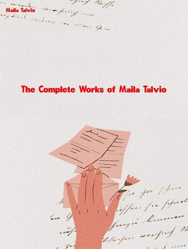 The Complete Works of Maila Talvio