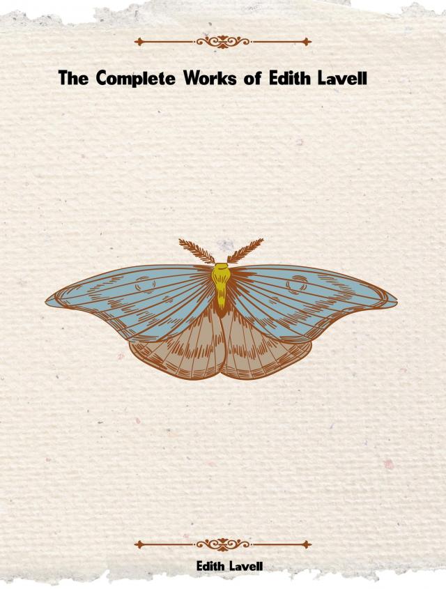 The Complete Works of Edith Lavell
