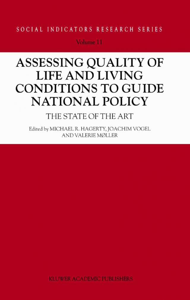 Assessing Quality of Life and Living Conditions to Guide National Policy
