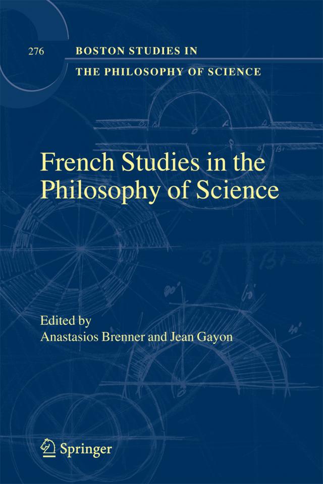 French Studies in the Philosophy of Science