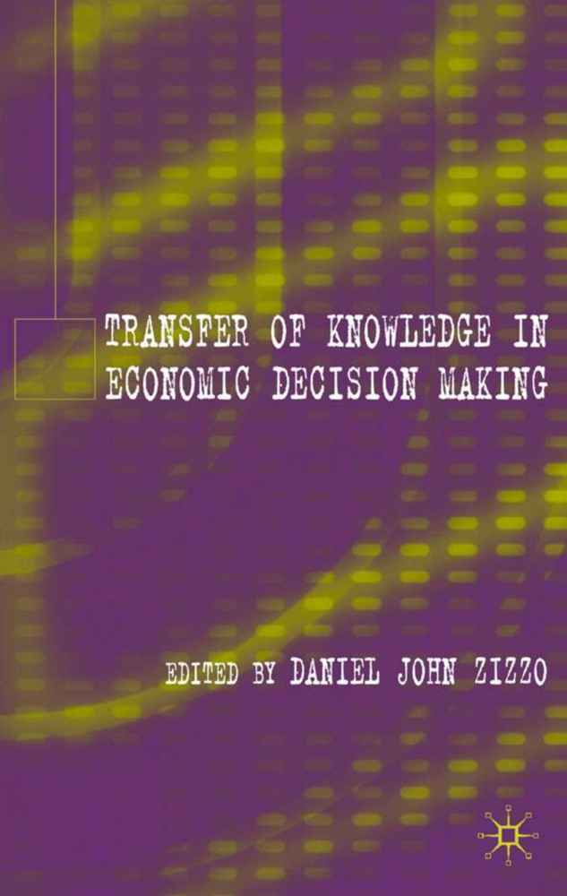 Transfer of Knowledge in Economic Decision Making