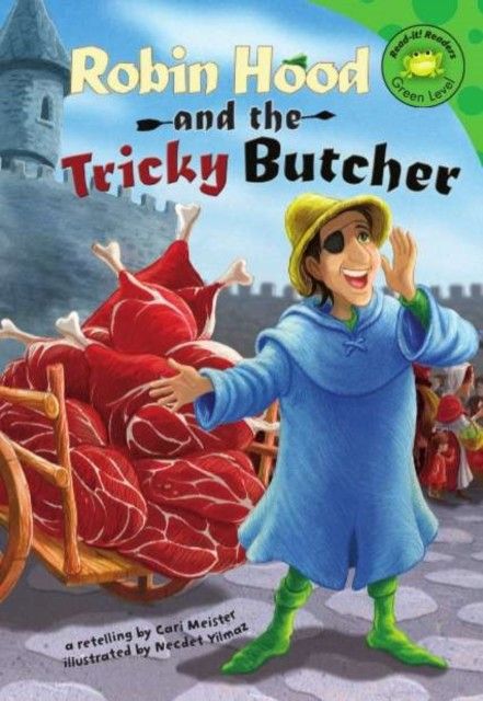 Robin Hood and the Tricky Butcher
