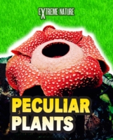 Peculiar Plants