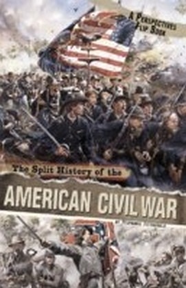 Split History of the American Civil War