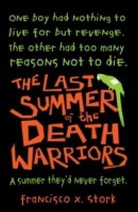 Last Summer of the Death Warriors