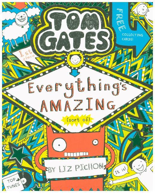 Tom Gates - Everything's Amazing (sort of)