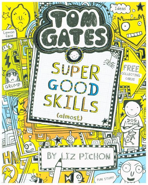 Tom Gates - Super Good Skills (Almost...)