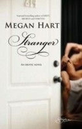 Stranger (for fans of Fifty Shades by E. L. James) (Spice)