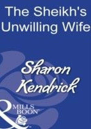 SHEIKHS UNWILLING WIFE EB
