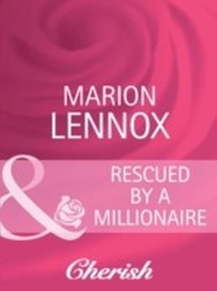 RESCUED BY MILLIONAIRE EB
